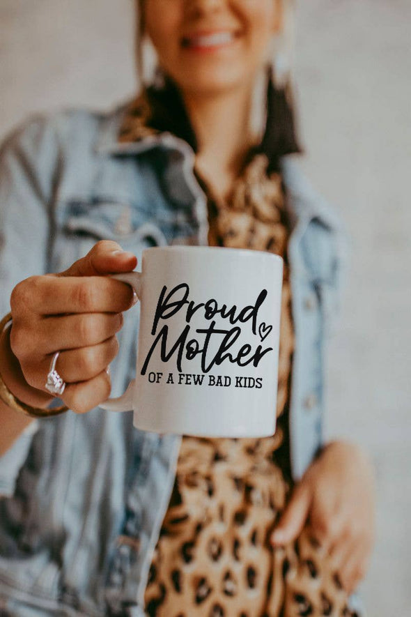 Proud Mother of a Few Bad Kids - Coffee Mug-Food-Adorned on Gold-Paola, Kansas Women's Boutique