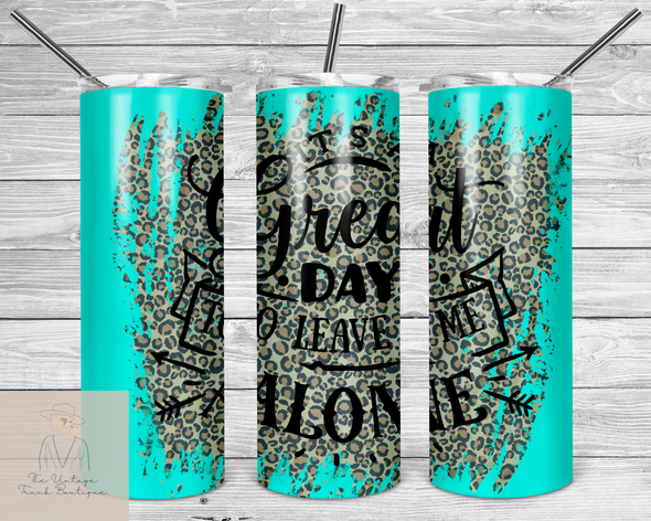 It's a Great Day to Leave Me Alone Tumbler-Food-Adorned on Gold-Paola, Kansas Women's Boutique