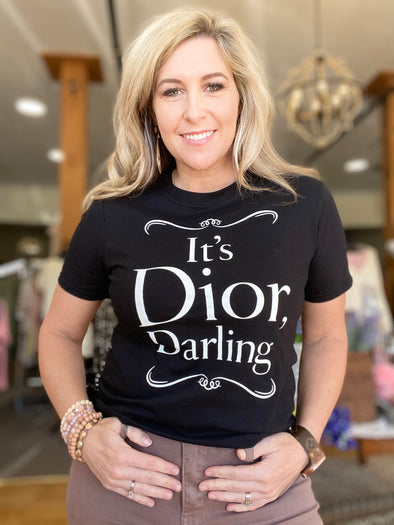 It's Dior Darling Graphic Tee-Tops-Adorned on Gold-Paola, Kansas Women's Boutique